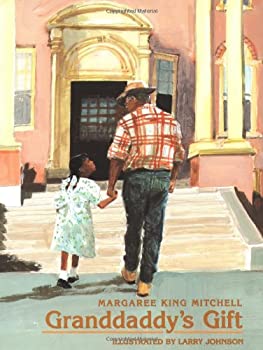 Granddaddy's Gift by Margaree King Mitchell