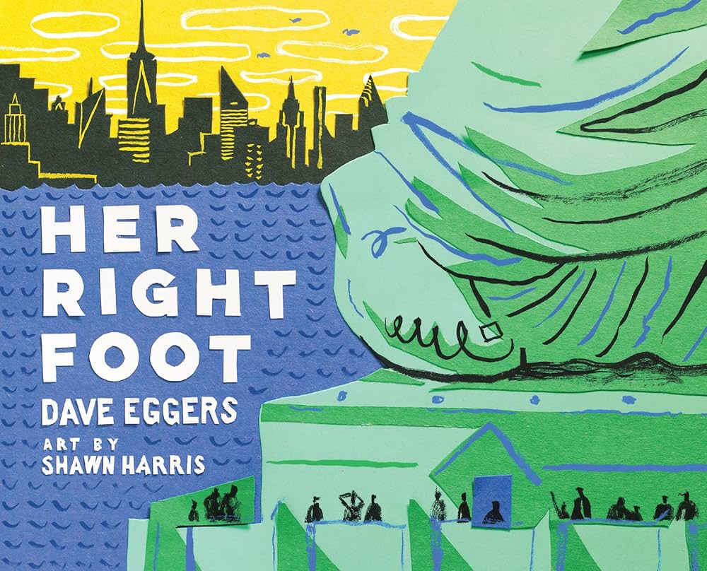 Her Right Foot by Dave Eggers